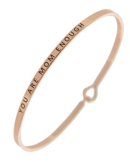 YOU ARE MOM ENOUGH