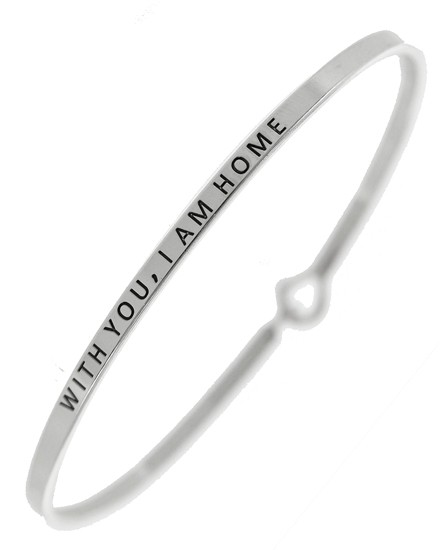 WITH YOU, I AM HOME
