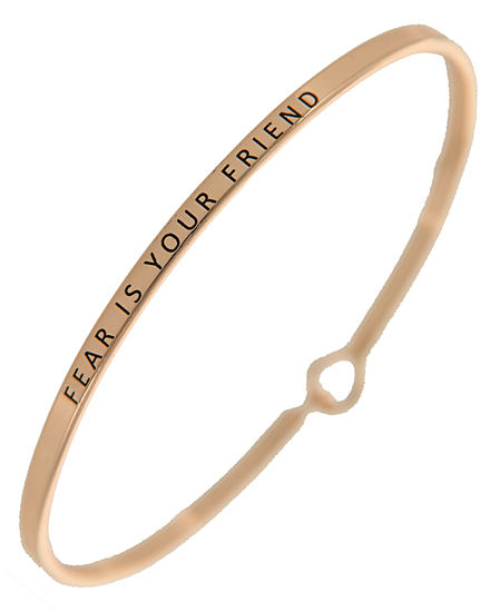 FEAR IS YOUR FRIEND