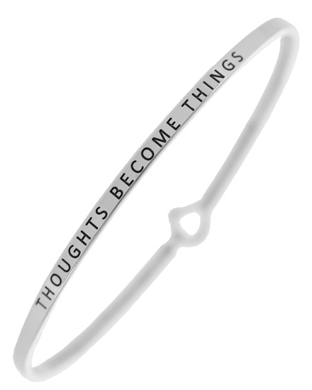 THOUGHTS BECOME THINGS