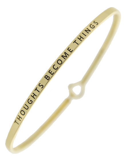 THOUGHTS BECOME THINGS