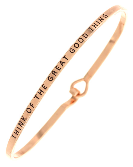 THINK OF THE GREAT GOOD THING